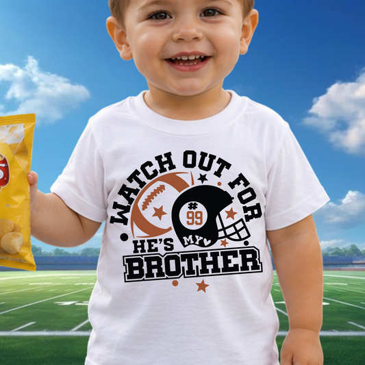 Watch Out for my Brother!