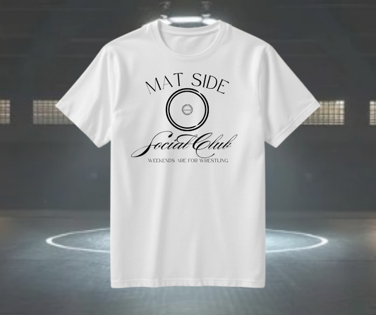 Mat Side Social Club T-Shirt