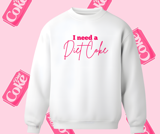 I need a Diet Coke Crewneck