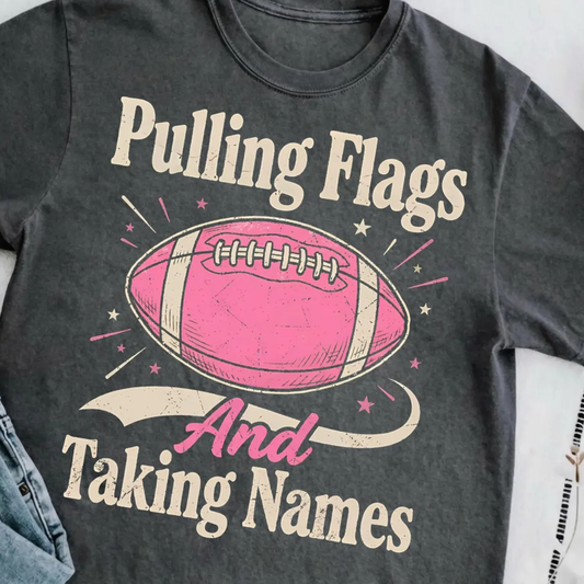 Pulling Flags and Taking Names